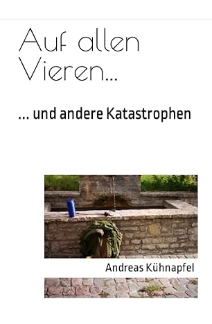 Auf allen Vieren ...