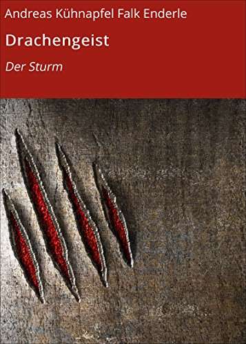 Drachengeist 3 - Der Sturm